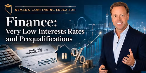 Free NV CE "Finance: Very Low Interest Rates & Prequalifications\u201d