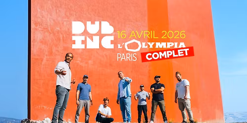[COMPLET] Dub inc | Olympia 