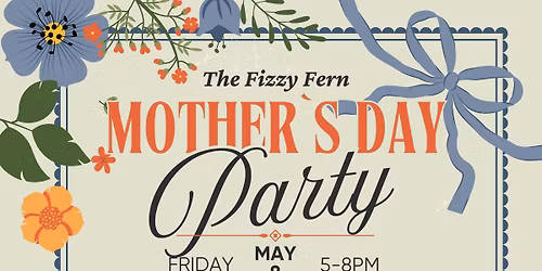 Mother's Day Party