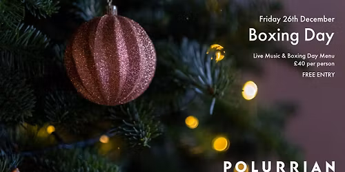 BOXING DAY Celebrations at Polurrian on the Lizard!