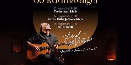 Paul Neitsov - \u00d6\u00f6 k\u00fc\u00fcnlavalgel \/ Saku Toomase kirik !V\u00c4LJA M\u00dc\u00dcDUD!