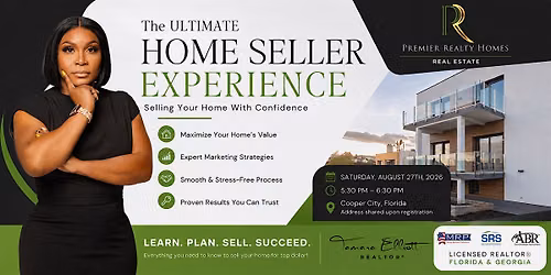 The ULTIMATE HOME SELLER EXPERIENCE