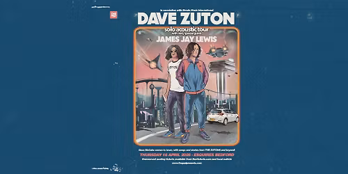 Dave McCabe (The Zutons) + James Jay Lewis | Bedford
