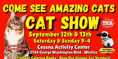 Come See Amazing Cats \ud83d\ude3b\u2764\ufe0f\ud83c\udf89 at the PURR-FECT WICHITA Cat Show & Adoption Event September 12 & 13!