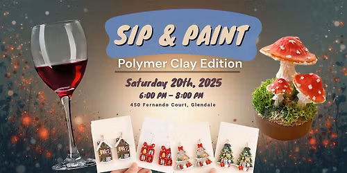 Sip & Paint: Polymer Clay Tiny Holiday Houses, Trees & Festive Wearable Art