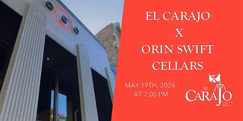 El Carajo X Orin Swift Cellars