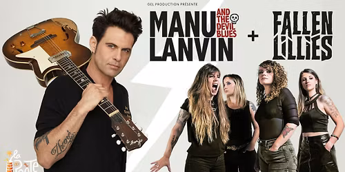 MANU LANVIN + FALLEN LILLIES \/ La Po\u00e8terie \u2022 Saint-Sauveur-en-Puisaye