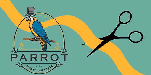 Parrot Emporium Ribbon Cutting