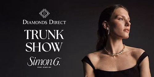 Simon G. Trunk Show