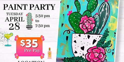 Spring Cactus Paint Party 