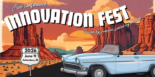Innovation Fest: Driven by Purpose, Fueled By Passion , Conference 2026