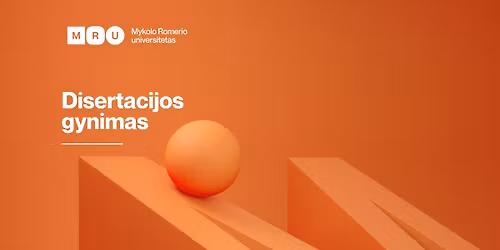 Aist\u0117s Augustauskait\u0117s-Ker\u0161ien\u0117s disertacijos gynimas (teis\u0117 S 001)