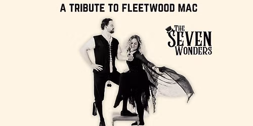 The Seven Wonders: A Tribute to Fleetwood Mac