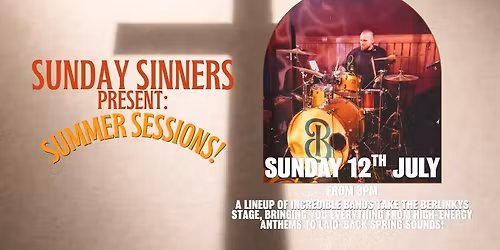 Sunday Sinners present: Summer Sessions!