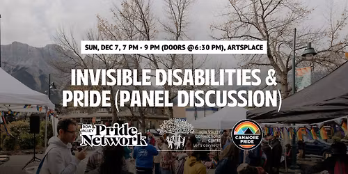 Invisible Disabilities & Pride (Panel Discussion)