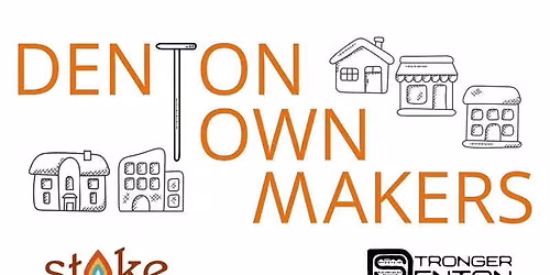 Denton Town Makers Step 11: Succeed Through Good Management
