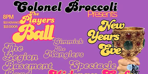 The Legion Basement Band | The Manglers | Gimmick | Spectacle