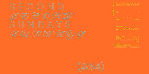 Second Sundays #64: Jef Lambrechts