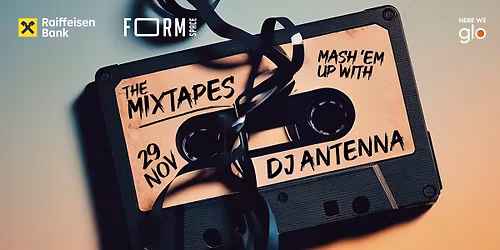 The Mixtapes: Mash \u2019Em Up at FORM Space