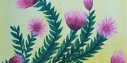 Relax at this beautiful \u201cDesert Thistles\u201d paint and sip painting event
