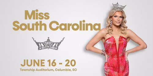 2026 Miss SC Pageant - 5 Day Ticket (Valid All Days)