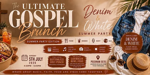 The Ultimate Gospel Brunch - Summer Party Edition