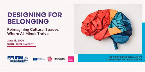 DESIGNING FOR BELONGING Reimagining Cultural Spaces Where All Minds Thrive