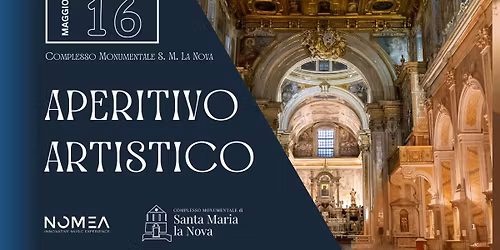 Aperitivo Artistico a S. M. La Nova 