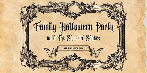 Family Halloween Party with The Shiverin\u2019 Sheiks Band (Rock \u2019n\u2019 Roll)