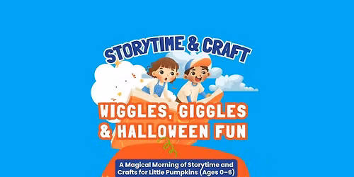 Story Time and Craft - Wiggles, Giggles & Halloween Fun
