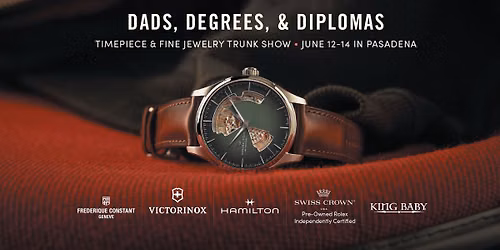 Dads & Grads Watch Event | Pasadena, CA