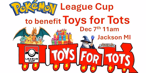 Toys For Tots Pokemon League Cup