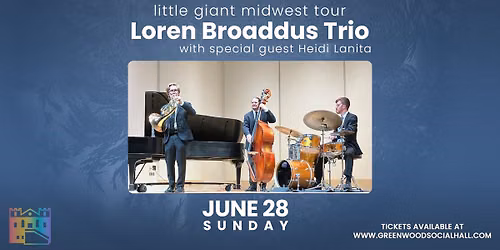 Loren Broaddus Trio