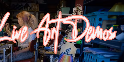 Live Art Demos