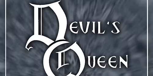 Devil's Queen + Support from Thousand Mile Stare