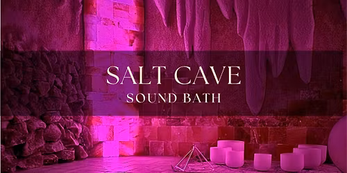 Salt Cave Sound Bath - December 13, 2025 at 1:30pm in Calgary, AB 