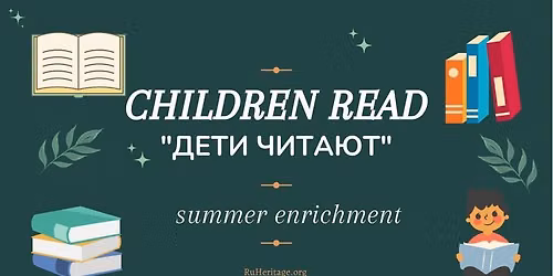 \u201cChildren Read\u201d summer enrichment program