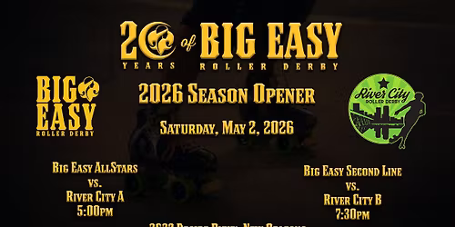 Big Easy Roller Derby 2026 Season Opener!