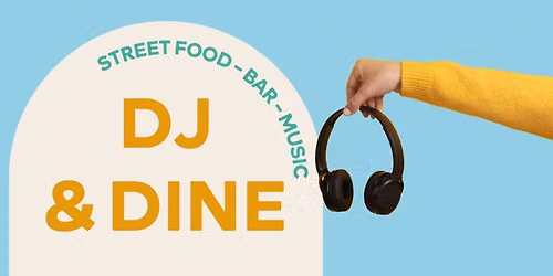 DJ & Dine