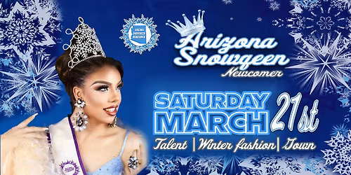 2026 Arizona SnowQueen Newcomer Pageant 