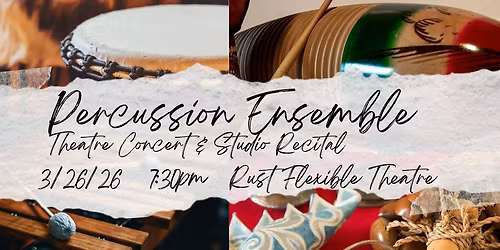 Southeast Percussion Ensemble Theatre Concert & Studio Recital