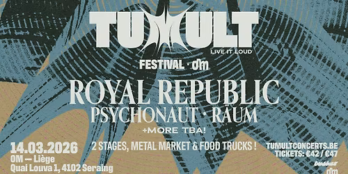TUMULT FESTIVAL \u00e0 l'OM le 14 mars 2026