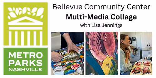 Multi-Media Collage - 8 weeks