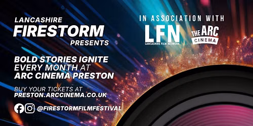 Lancashire Firestorm Presents: August 2026