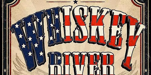WHISKEY RIVER
