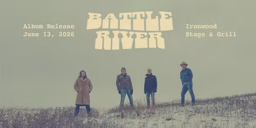 Battle River Album Release party w\/Denver Venoit 