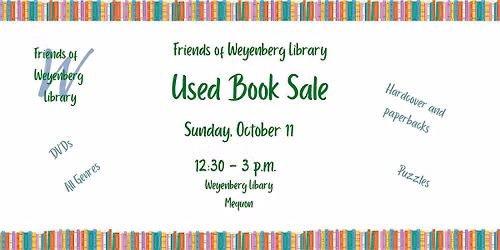 Friends of the Weyenberg Library Used Book Sale