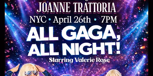 DECADES OF DIVAS SHOW, The Gaga Edition