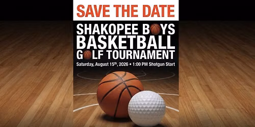 Shakopee Boys Basketball 19th Annual Golf Tournament Fundraiser 