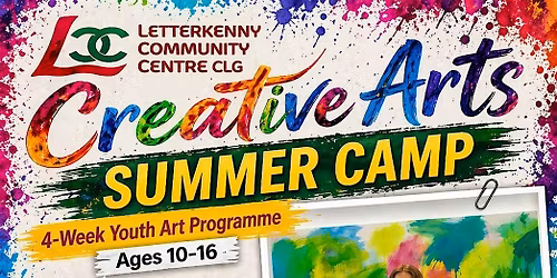 Creative Arts SUMMER CAMP - Age 10 to 16